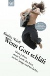 najafi, wenn gott schläft
