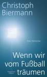 fußball träumen