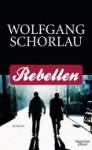 Schorlau, Rebellen